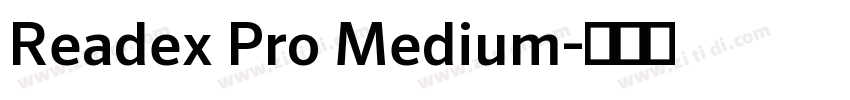 Readex Pro Medium字体转换